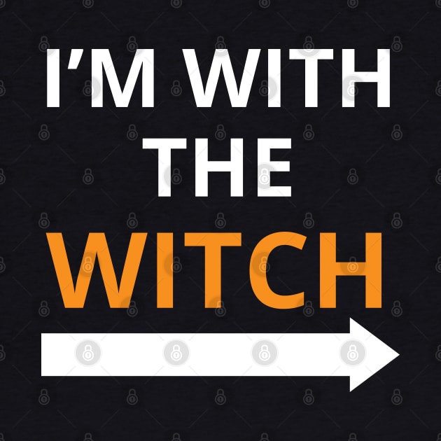 i’m with the witch by mdr design